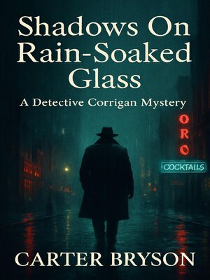 cover image of Shadows on Rain-Soaked Glass
